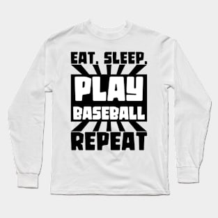 Play Baseball Long Sleeve T-Shirt